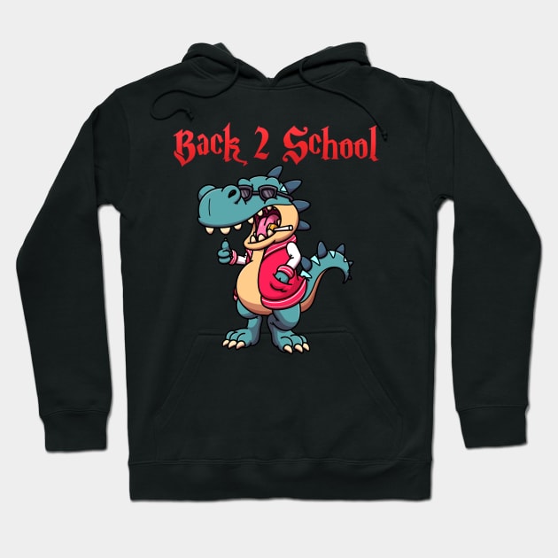 Back 2 School Tyrannosaurus Rex Hoodie by TheMaskedTooner